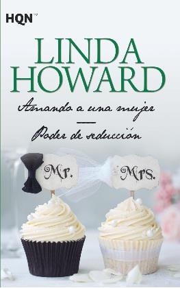 Amando a una mujer; Poder de seducción | 9788468780788 | Howard, Linda