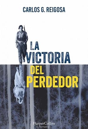 La victoria del perdedor | 9788416502448 | G. Reigosa, Carlos