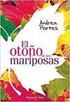 El otoño de las mariposas | 9788416502455 | Portes, Andrea