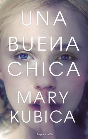 Una buena chica | 9788491391555 | Kubica, Mary