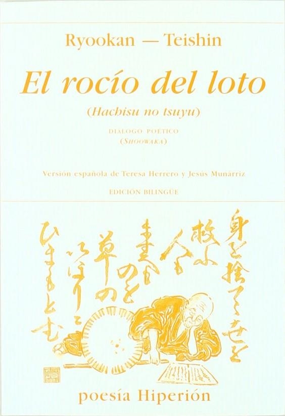 El rocío del loto. Diálogo poético | 9788475179469 | Ryookan;Teishin