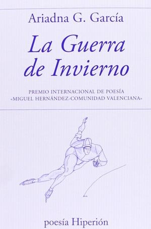 La Guerra de Invierno | 9788490020173 | G. García, Ariadna