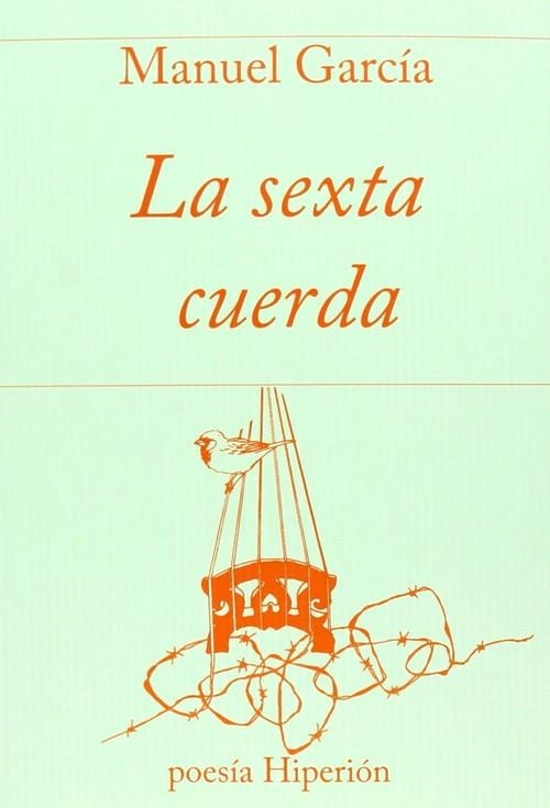 La sexta cuerda | 9788490020340 | García, Manuel