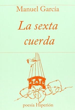 La sexta cuerda | 9788490020340 | García, Manuel