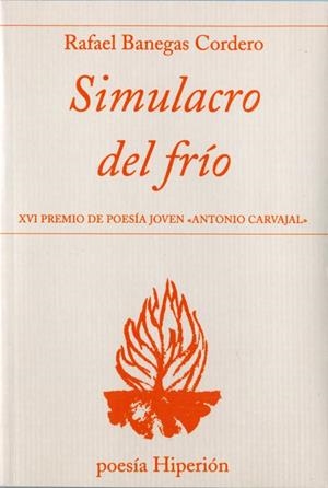 Simulacro del frío | 9788490020272 | Banegas Cordero, Rafael