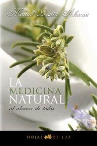 La medicina natural | 9788496595316 | LEZAETA ACHARAN, MANUEL