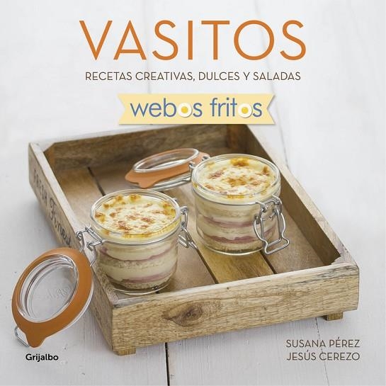 Vasitos (Webos Fritos) | 9788416449163 | Susana Pérez/Jesús Cerezo