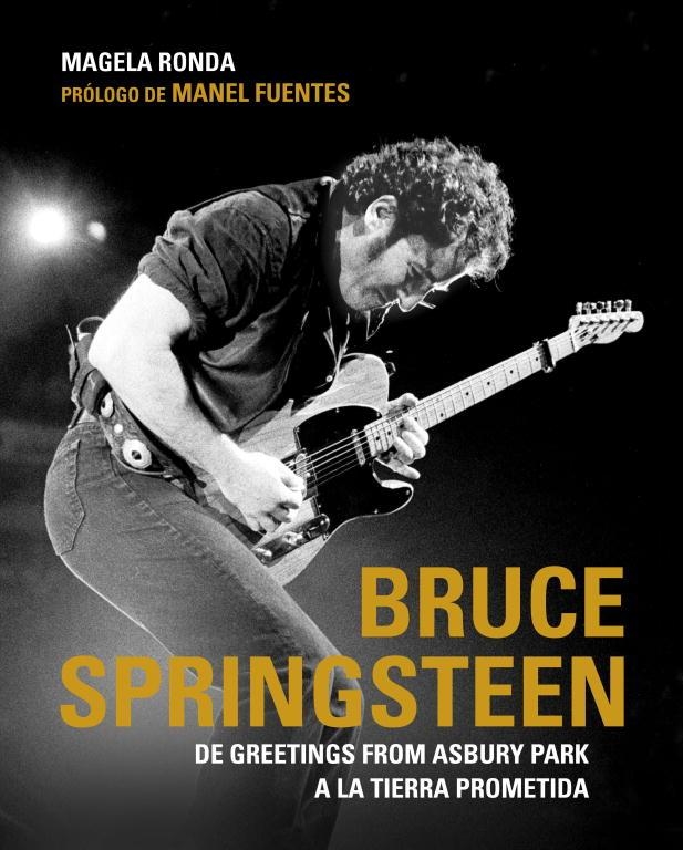 Bruce Springsteen | 9788425347931 | Magela Ronda