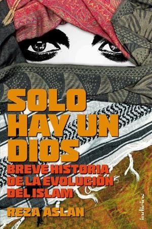 Solo hay un Dios | 9788415732136 | Aslan, Reza