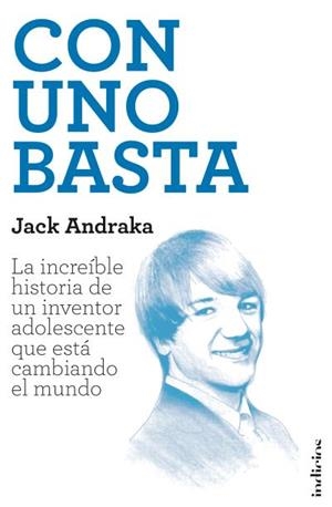 Con uno basta | 9788415732129 | Andraka, Jack;Lysiak, Matthew