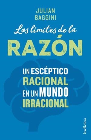 Los límites de la razón | 9788415732266 | Baggini, Julian