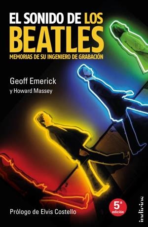 El sonido de los Beatles | 9788493795443 | Emerick, Geoff;Massey, Howard