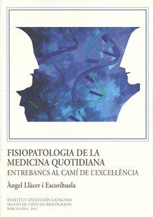 Fisiopatologia de la medicina quotidiana | 9788499651149 | Llàcer i Escorihuela, Àngel