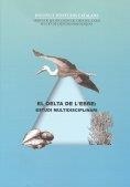 El Delta de l'Ebre | 9788472836136 | Varios autores