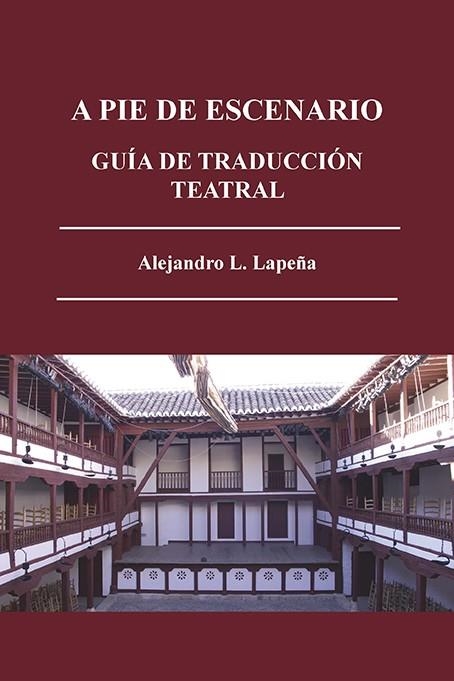 A pie de escenario | 9788415499398 | López Lapeña, Alejandro