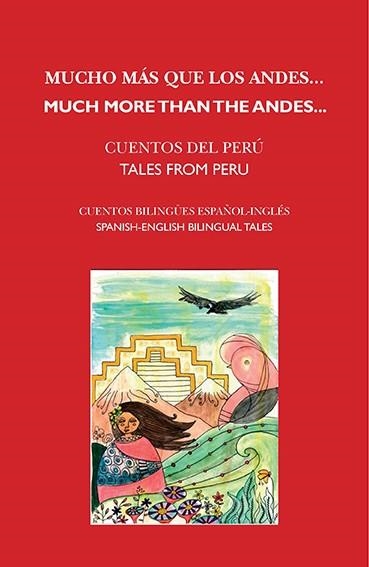 Mucho más que los Andes / Much more than the Andes | 9788415499428 | Varios autores