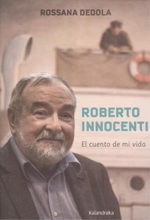 El cuento de mi vida | 9788484642657 | Innocenti, Roberto;Dedola, Rossana