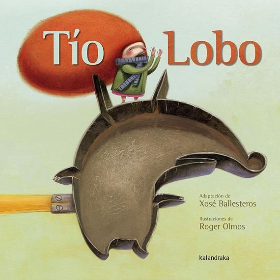 Tío Lobo | 9788484649113 | Ballesteros, Xosé