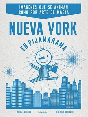 Nueva York en pijamarama | 9788484647973 | Leblond, Michael