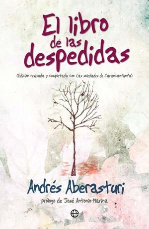 El libro de las despedidas | 9788491642435 | Aberasturi Ferrer, Andrés
