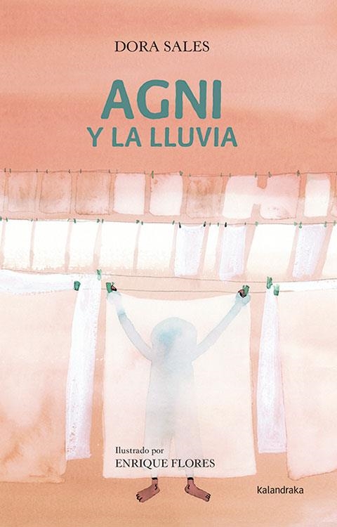 Agni y la lluvia | 9788484643036 | Sales, Dora