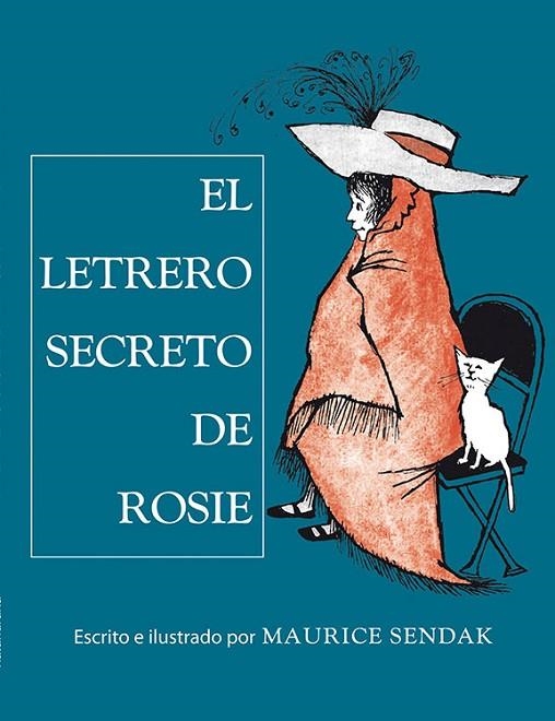 El letrero secreto de Rosie | 9788484649700 | Maurice Sendak