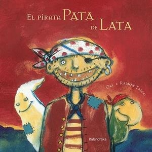 El pirata pata de lata | 9788496388734 | González, Xosé Manuel
