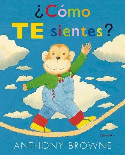 ¿Cómo te sientes? | 9788492608089 | Browne, Anthony