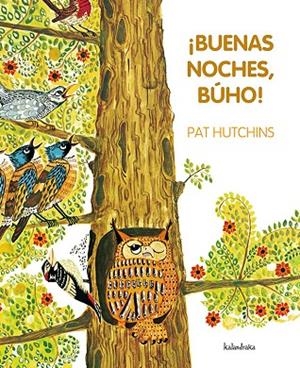 ¡Buenas noches, búho! | 9788492608751 | Hutchins, Pat