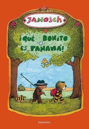 ¡Qué bonito es Panamá! | 9788492608096 | Janosch