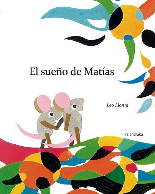 El sueño de Matías | 9788492608652 | Lionni, Leo