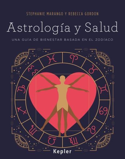 Astrología y salud | 9788416344048 | MARANGO, STEPHANIE;GORDON, REBECCA
