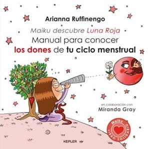 Manual para conocer los dones de tu ciclo menstrual | 9788416344222 | RUFFINENGO, ARIANNA