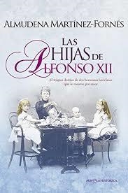 Las hijas de Alfonso XII | 9788490608807 | Martínez-Fornés Galindo, Almudena