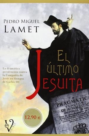 El último jesuita | 9788499708157 | Lamet Moreno, Pedro Miguel