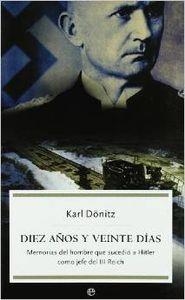 Diez años y veinte días | 9788497344579 | Dönitz, Karl