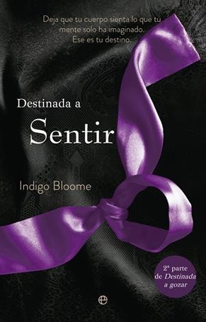 Destinada a sentir | 9788499707983 | Bloome, Indigo
