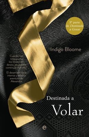 Destinada a volar | 9788499707990 | Bloome, Indigo
