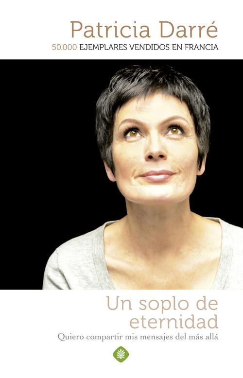 Un soplo de eternidad | 9788499705781 | Darré, Patricia