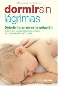 Dormir sin lágrimas | 9788497344784 | Jové Montañola, Rosa María