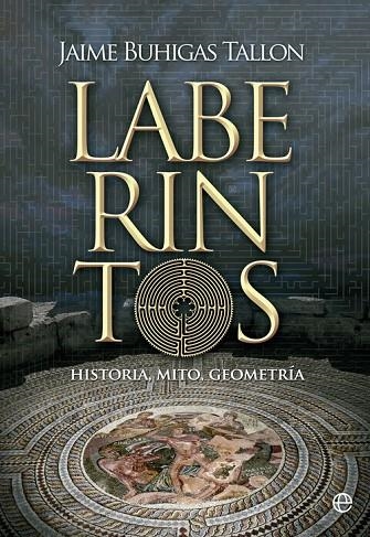 Laberintos | 9788499706740 | Buhigas Tall¢n, Jaime