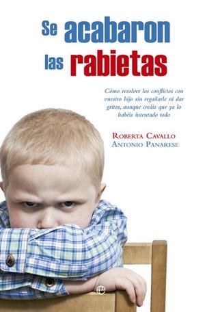 Se acabaron las rabietas | 9788490606322 | Cavallo, Roberta;Panarese, Antonio