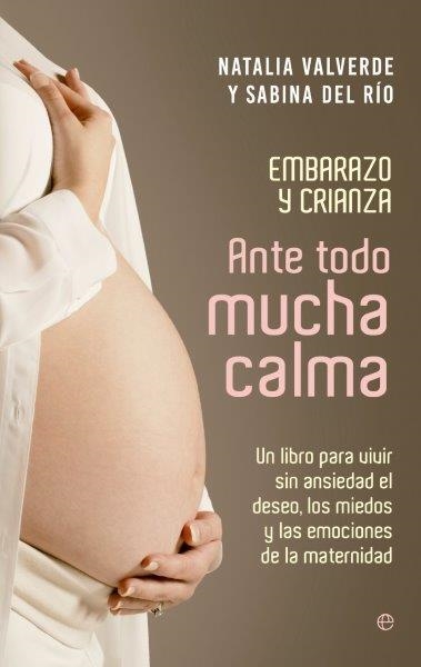 Ante todo mucha calma | 9788490606261 | Valverde, Natalia;del Río, Sabina