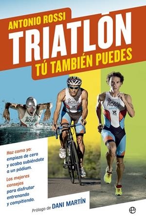 Triatlón | 9788490601808 | Rossi Sancho, Antonio