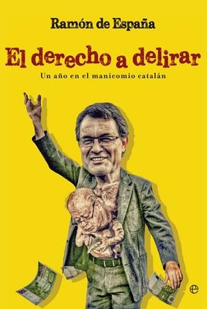 El Derecho a delirar | 9788490602096 | de España Renedo, Ramón