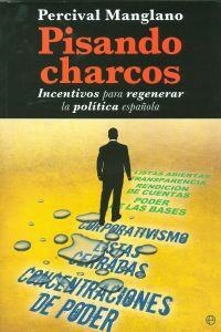 Pisando charcos | 9788499704463 | Manglano, Percival