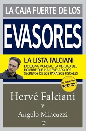 La caja fuerte de los evasores | 9788490603604 | Falciani, Hervé;Mincuzzi, Angelo