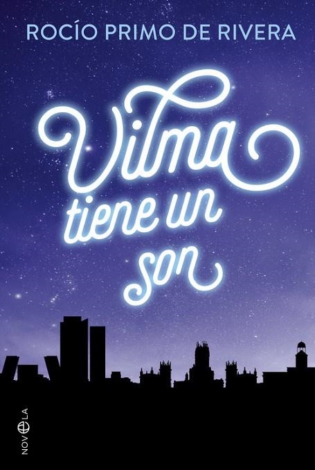 Vilma tiene un son | 9788490602805 | Primo de Rivera Oriol, Rocío