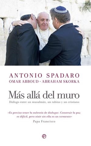 Mas allá del muro | 9788490603567 | Spadaro, Antonio