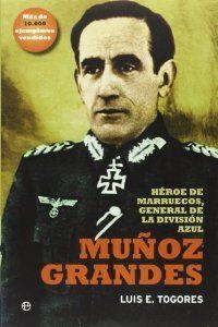 Muñoz Grandes | 9788499709253 | Togores, Luis Eugenio